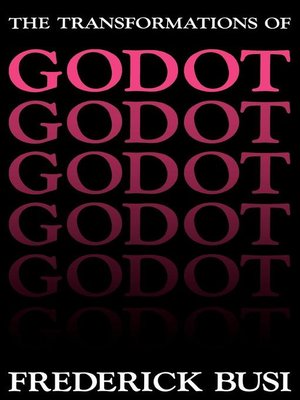 cover image of The Transformations of Godot